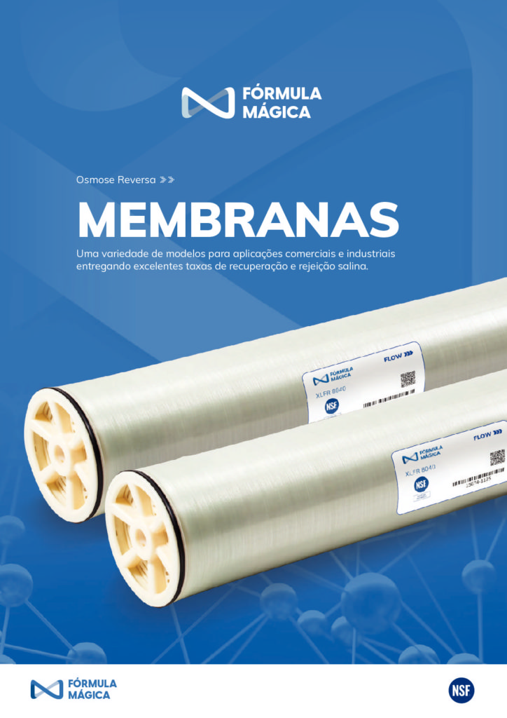 Osmose Reversa - Anti-incrustante - Membranas - Vasos de Pressão - Fórmula Mágica